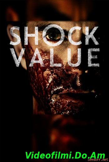 Эпатаж / Shock Value (2014)